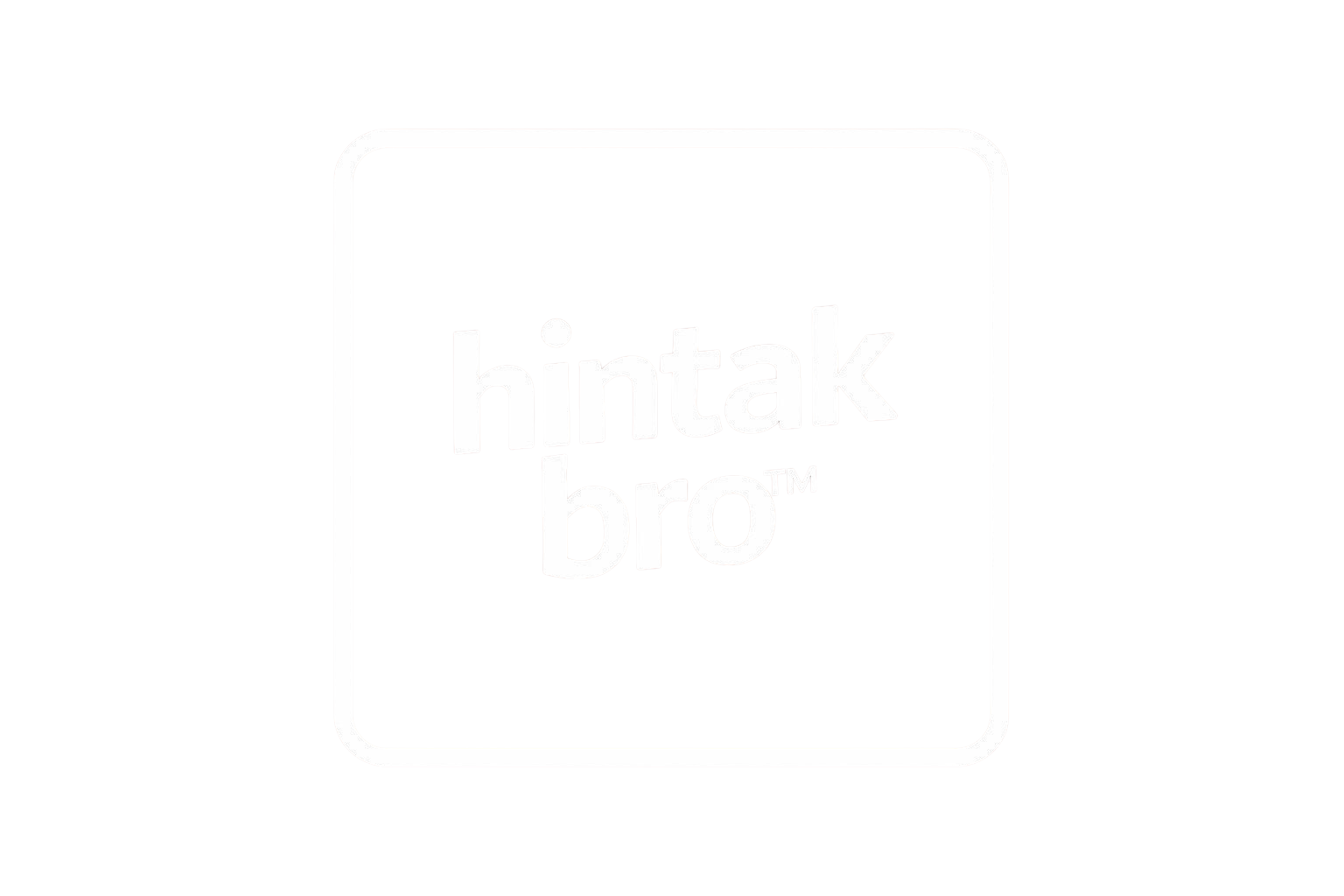 hintak bro™
